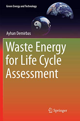 9783319821276: Waste Energy for Life Cycle Assessment