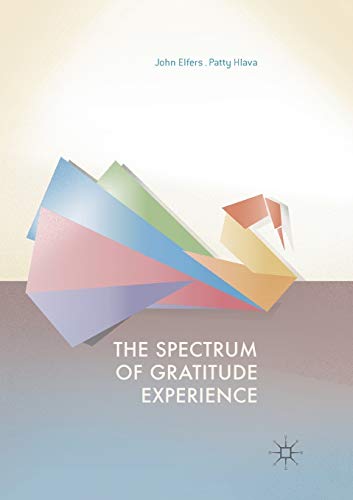 9783319822464: The Spectrum of Gratitude Experience