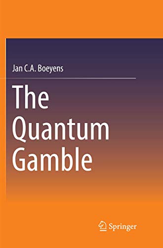 9783319823997: The Quantum Gamble