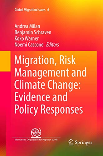 9783319826943: Migration, Risk Management and Climate Change: Evidence and Policy Responses: 6