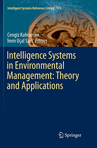 9783319827124: Intelligence Systems in Environmental Management: Theory and Applications: 113