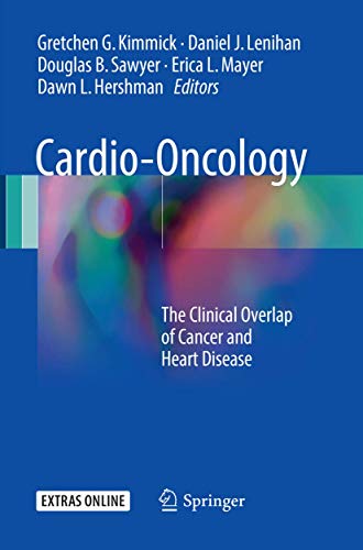 Stock image for Cardio-Oncology: The Clinical Overlap of Cancer and Heart Disease for sale by Revaluation Books
