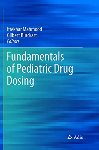 Beispielbild fr Fundamentals of Pediatric Drug Dosing zum Verkauf von Revaluation Books