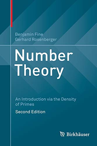 Imagen de archivo de Number Theory: An Introduction via the Density of Primes a la venta por Books Unplugged