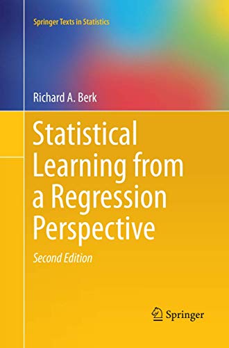 9783319829692: Statistical Learning from a Regression Perspective