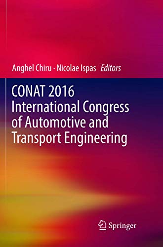 Stock image for CONAT 2016 International Congress of Automotive and Transport Engineering for sale by MusicMagpie