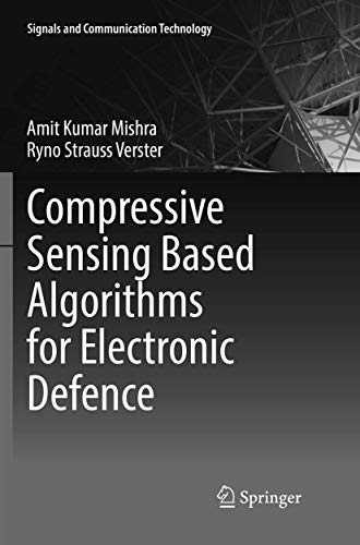 9783319835655: Compressive Sensing Based Algorithms for Electronic Defence