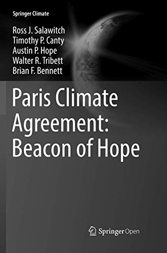 Imagen de archivo de Paris Climate Agreement: Beacon of Hope (Springer Climate) a la venta por Lucky's Textbooks