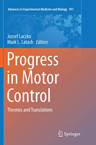 9783319837079: Progress in Motor Control: Theories and Translations (Advances in Experimental Medicine and Biology, 957)