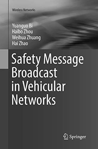 Stock image for Safety Message Broadcast in Vehicular Networks (Wireless Networks) for sale by Lucky's Textbooks