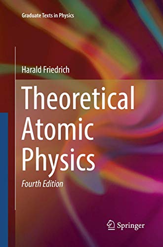 9783319838182: Theoretical Atomic Physics (Graduate Texts in Physics)