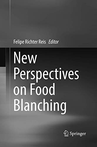 Stock image for New Perspectives on Food Blanching for sale by Lucky's Textbooks