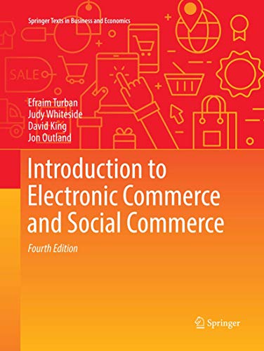 Stock image for Introduction to Electronic Commerce and Social Commerce (Springer Texts in Business and Economics) for sale by Books Unplugged