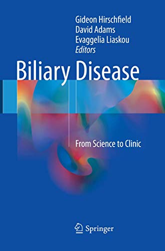 9783319843339: Biliary Disease: From Science to Clinic