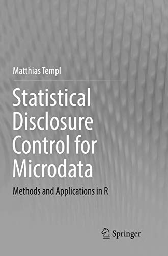 Stock image for Statistical Disclosure Control for Microdata: Methods and Applications in R for sale by Lucky's Textbooks