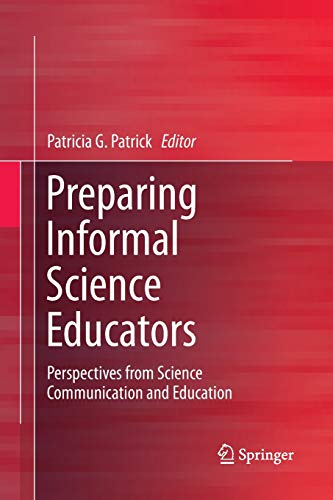 9783319843902: Preparing Informal Science Educators: Perspectives from Science Communication and Education