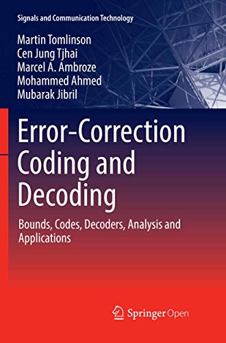 9783319845678: Error-Correction Coding and Decoding: Bounds, Codes, Decoders, Analysis and Applications (Signals and Communication Technology)