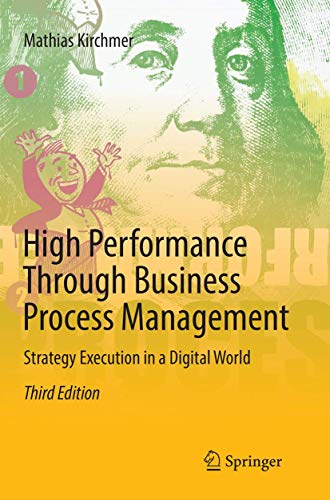 Stock image for High Performance Through Business Process Management : Strategy Execution in a Digital World for sale by Books Puddle