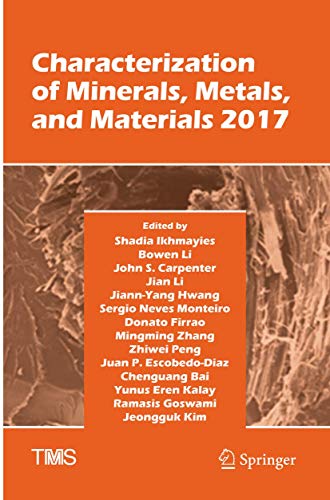 9783319846354: Characterization of Minerals, Metals, and Materials 2017