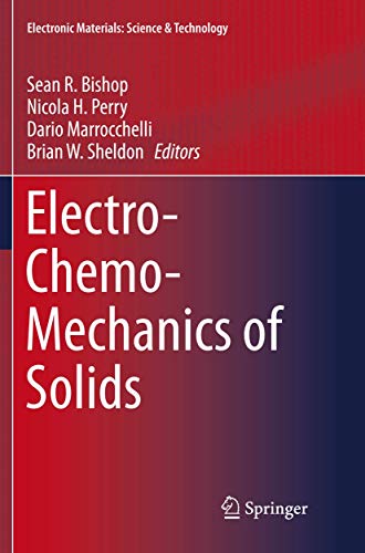 9783319846422: Electro-chemo-mechanics of Solids