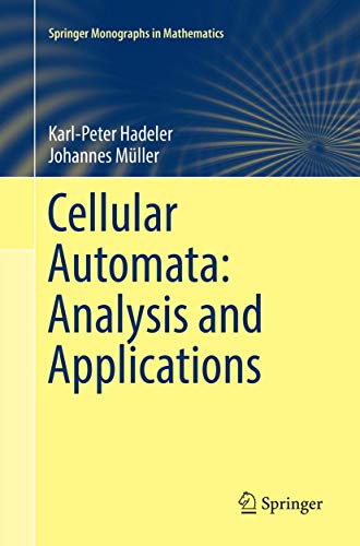 9783319850474: Cellular Automata: Analysis and Applications (Springer Monographs in Mathematics)