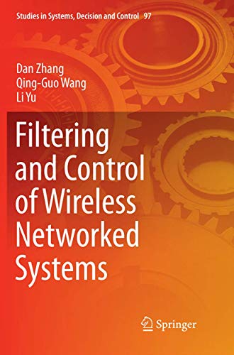 Stock image for Filtering and Control of Wireless Networked Systems for sale by Kennys Bookshop and Art Galleries Ltd.