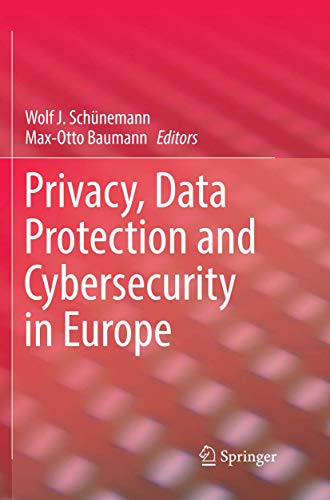 Beispielbild fr Privacy, Data Protection and Cybersecurity in Europe zum Verkauf von Ria Christie Collections