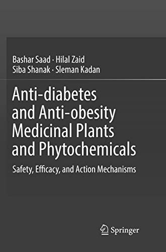Stock image for Anti-diabetes and Anti-obesity Medicinal Plants and Phytochemicals: Safety, Efficacy, and Action Mechanisms for sale by Lucky's Textbooks