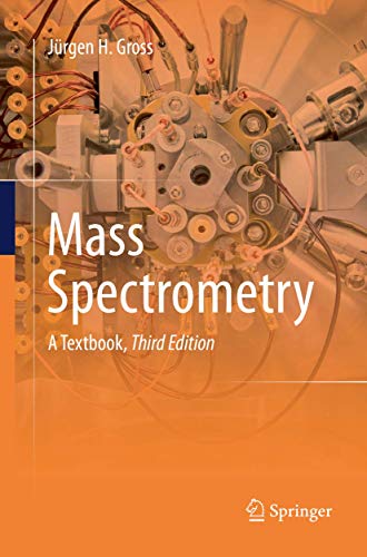 9783319853857: Mass Spectrometry: A Textbook