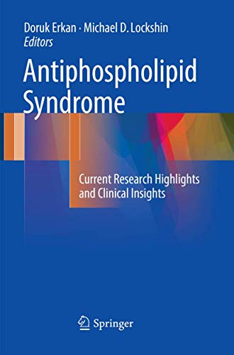 9783319856629: Antiphospholipid Syndrome: Current Research Highlights and Clinical Insights