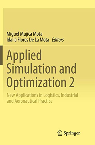 Image d'archives pour Applied Simulation and Optimization 2. New Applications in Logistics, Industrial and Aeronautical Practice. mis en vente par Universittsbuchhandlung Herta Hold GmbH