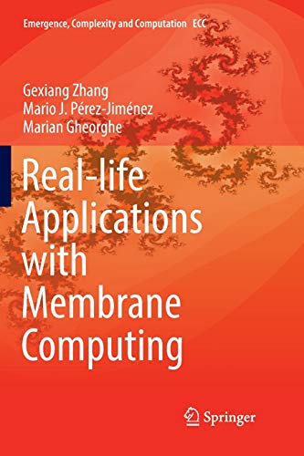 Stock image for Real-life Applications with Membrane Computing for sale by Kennys Bookstore