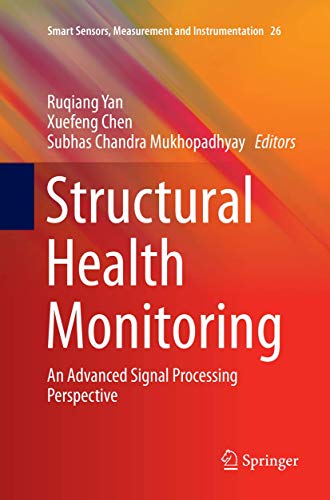 9783319858326: Structural Health Monitoring: An Advanced Signal Processing Perspective (Smart Sensors, Measurement and Instrumentation, 26)