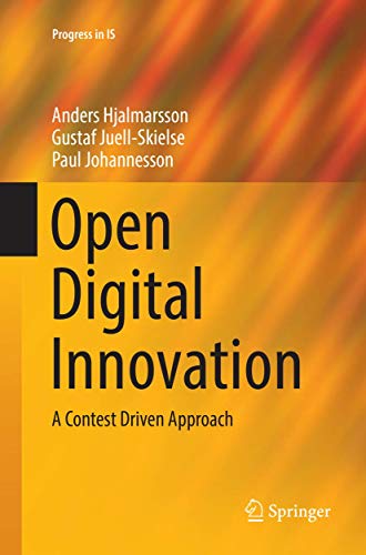 Stock image for Open Digital Innovation: A Contest Driven Approach (Progress in IS) for sale by Mispah books