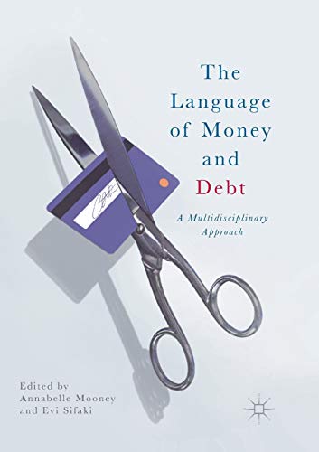 9783319861968: The Language of Money and Debt: A Multidisciplinary Approach