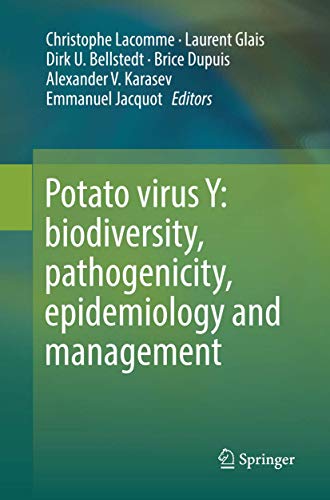 Stock image for Potato virus Y: biodiversity, pathogenicity, epidemiology and management for sale by dsmbooks