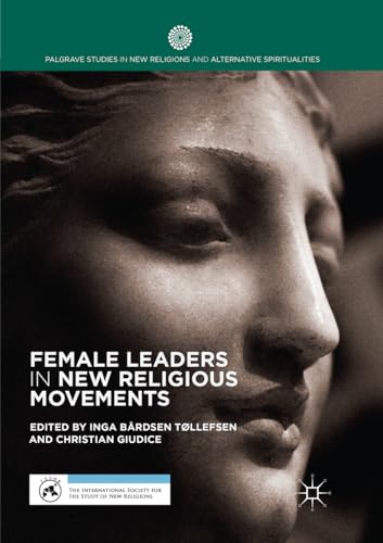 9783319871028: Female Leaders in New Religious Movements