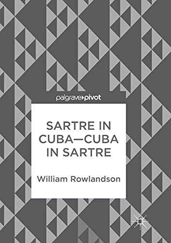 9783319871363: Sartre in Cuba–Cuba in Sartre