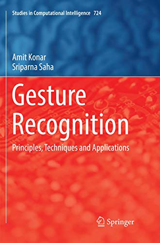 Stock image for Gesture Recognition: Principles, Techniques and Applications (Studies in Computational Intelligence, 724) for sale by Lucky's Textbooks