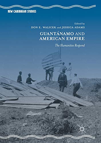 Stock image for Guantanamo and American Empire : The Humanities Respond for sale by Chiron Media