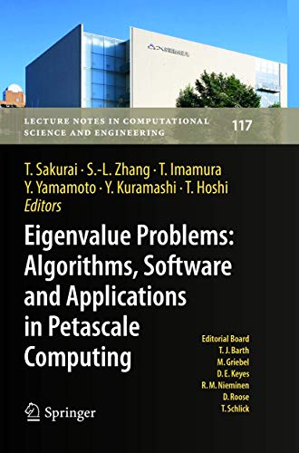 9783319873091: Eigenvalue Problems: Algorithms, Software and Applications in Petascale Computing: EPASA 2015, Tsukuba, Japan, September 2015: 117 (Lecture Notes in Computational Science and Engineering)