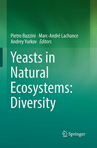 Beispielbild fr Yeasts in Natural Ecosystems: Diversity zum Verkauf von Lucky's Textbooks