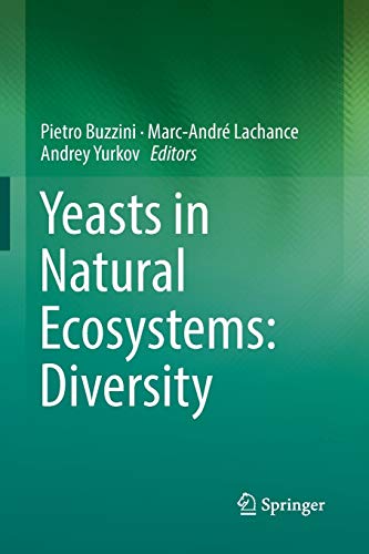 9783319873701: Yeasts in Natural Ecosystems: Diversity