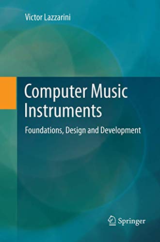 9783319875736: Computer Music Instruments: Foundations, Design and Development