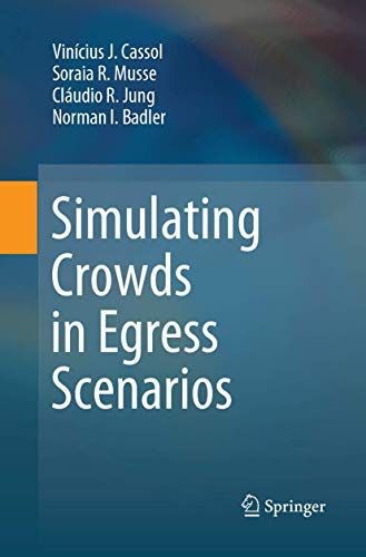 Stock image for Simulating Crowds in Egress Scenarios for sale by Mispah books