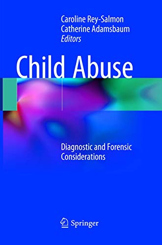 Imagen de archivo de Child Abuse: Diagnostic and Forensic Considerations a la venta por Goodvibes Books