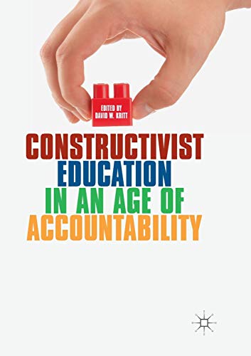 Stock image for Constructivist Education in an Age of Accountability for sale by Chiron Media