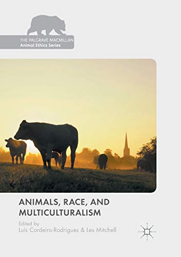 Stock image for Animals; Race; and Multiculturalism for sale by Ria Christie Collections