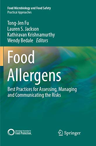 9783319882789: Food Allergens: Best Practices for Assessing, Managing and Communicating the Risks (Practical Approaches)