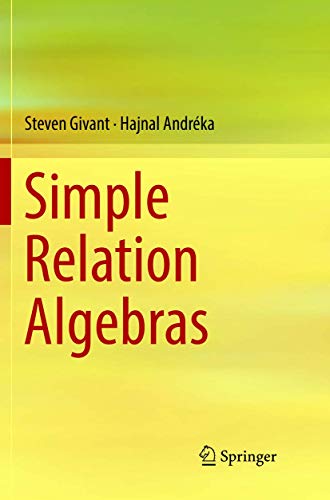 9783319884684: Simple Relation Algebras